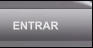ENTRAR